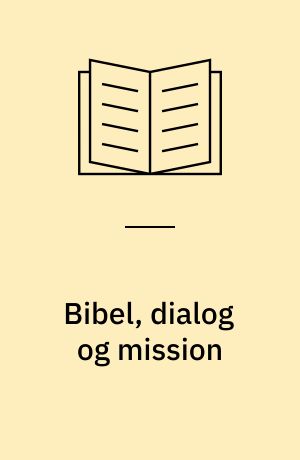 Bibel, dialog og mission