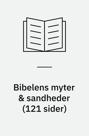 Bibelens myter & sandheder