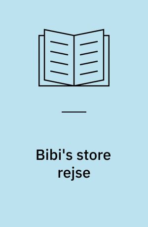Bibi's store rejse