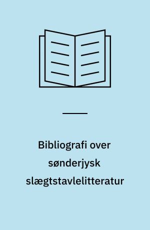 Bibliografi over sønderjysk slægtstavlelitteratur