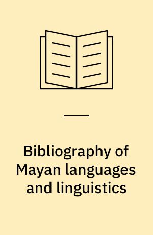 Bibliography of Mayan languages and linguistics