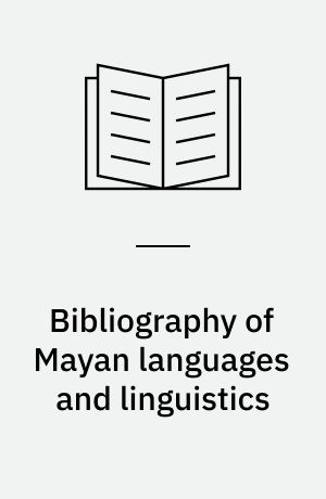 Bibliography of Mayan languages and linguistics