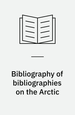 Bibliography of bibliographies on the Arctic