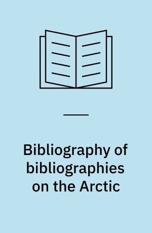 Bibliography of bibliographies on the Arctic