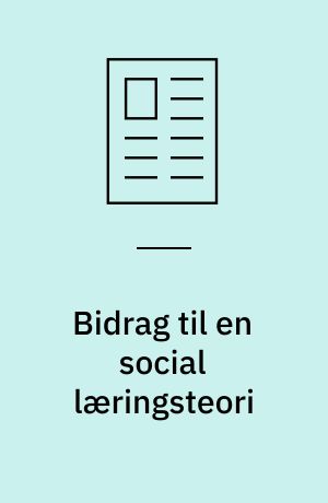 Bidrag til en social læringsteori