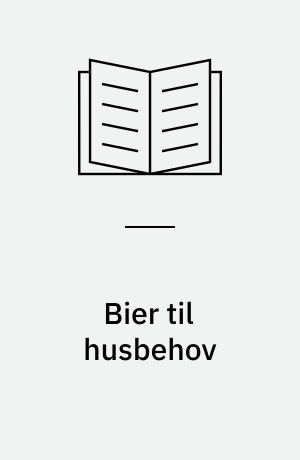Bier til husbehov