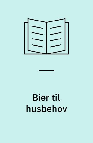 Bier til husbehov