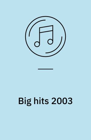 Big hits 2003