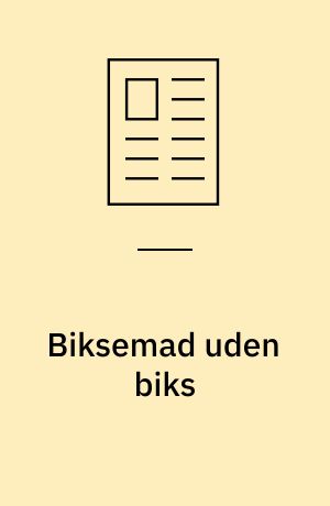 Biksemad uden biks