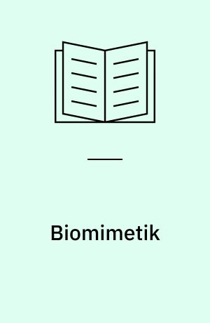 Biomimetik : inspiration fra naturen