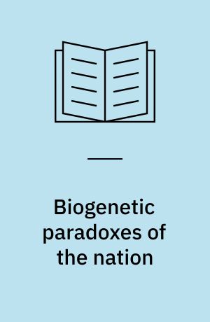 Biogenetic paradoxes of the nation : finncattle, apples, and other genetic-resource puzzles