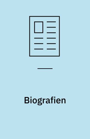 Biografien : mennesket i sin tid