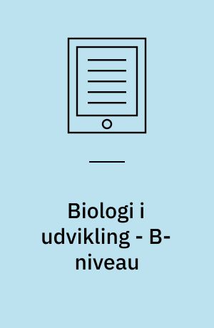 Biologi i udvikling - B-niveau