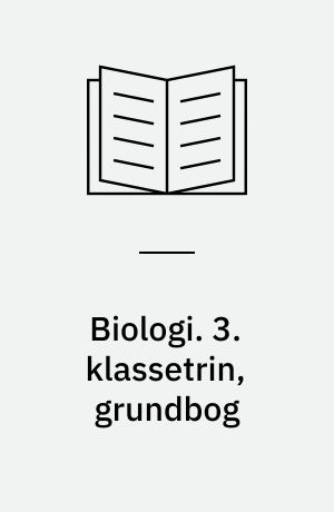 Biologi. 3. klassetrin, grundbog