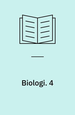 Biologi : grundbog. 4 : 4. klassetrin. - 1978. - 79 s. : ill.