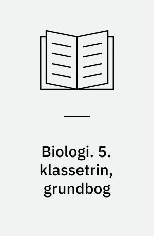Biologi. 5. klassetrin, grundbog
