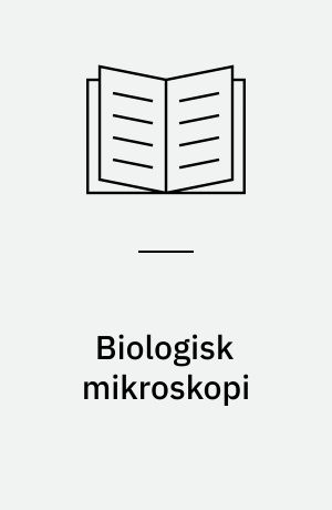 Biologisk mikroskopi