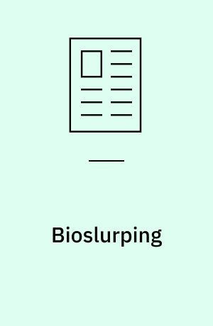 Bioslurping : en metode til at fjerne forurening af benzin/olie i jorden