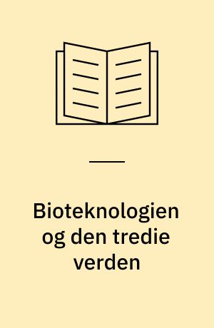 Bioteknologien og den tredie verden