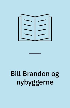 Bill Brandon og nybyggerne