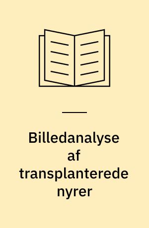 Billedanalyse af transplanterede nyrer