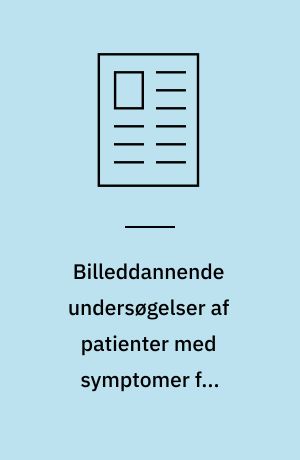 Billeddannende undersøgelser af patienter med symptomer fra kæbeleddet