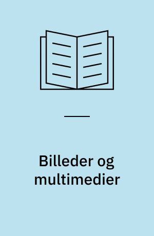 Billeder og multimedier