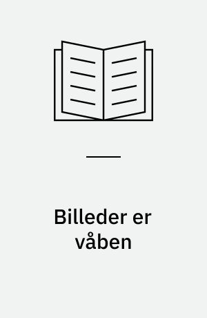Billeder er våben
