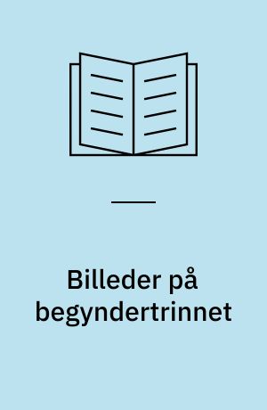 Billeder på begyndertrinnet