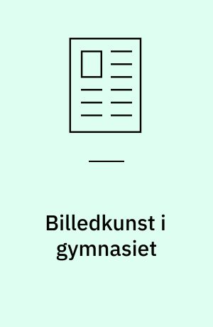 Billedkunst i gymnasiet