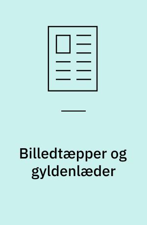 Billedtæpper og gyldenlæder