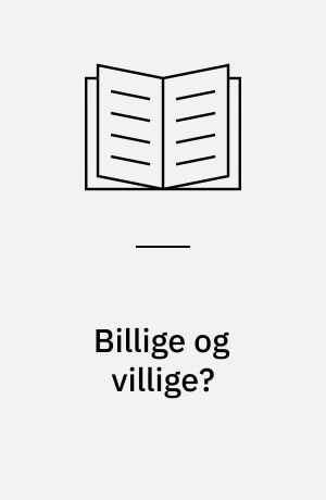 Billige og villige? : fremmedarbejdere i fædrelandet ca. 1800-1970