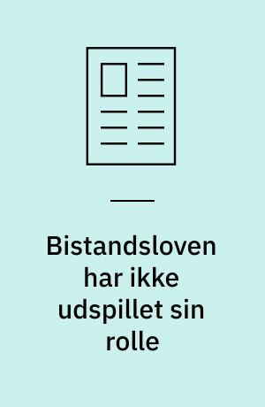 Bistandsloven har ikke udspillet sin rolle