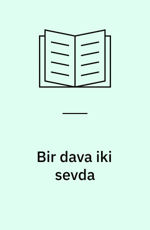 Bir dava iki sevda