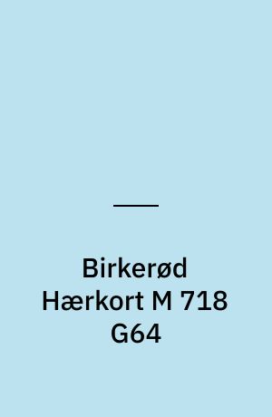 Birkerød Hærkort M 718 G64 : Danmark 1:50 000 (2 cm)