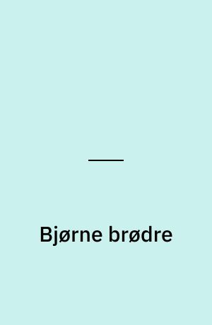 Bjørne brødre