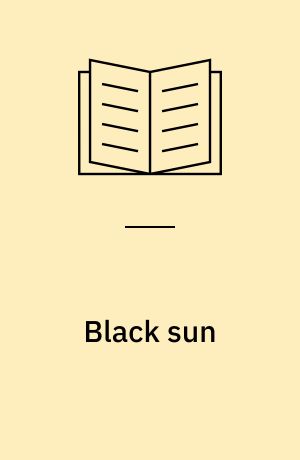 Black sun : depression and melancholia