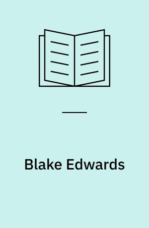 Blake Edwards : interviews