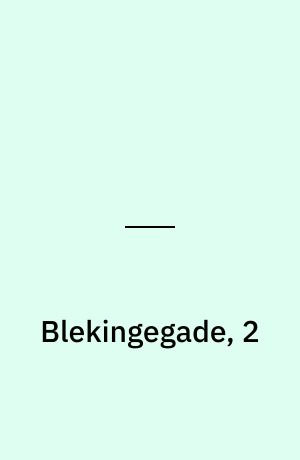 Blekingegade, 2