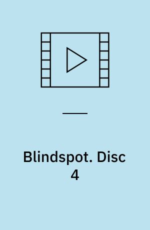 Blindspot. Disc 4