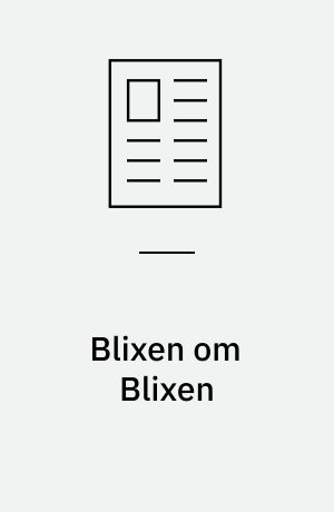 Blixen om Blixen: "Mit livs mottoer" - en tale holdt 28. januar 1959 ved American Academy of arts and letter