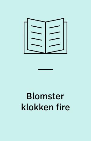 Blomster klokken fire