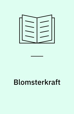 Blomsterkraft : klasse 4-7