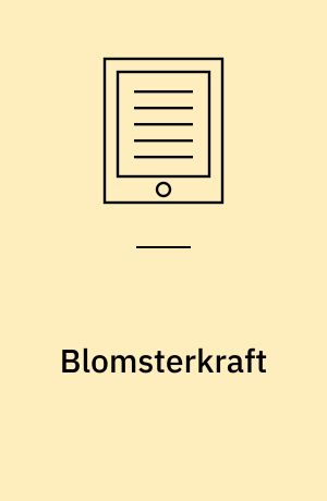 Blomsterkraft : klasse 4-7