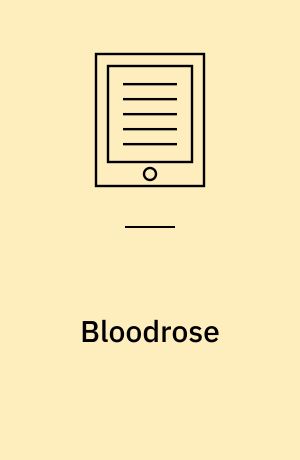 Bloodrose : A Nightshade Novel