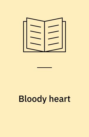 Bloody heart