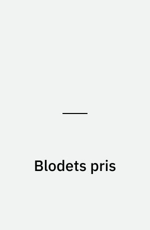 Blodets pris