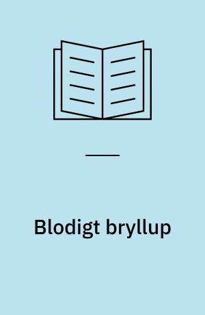 Blodigt bryllup