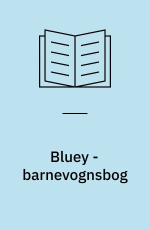 Bluey - barnevognsbog