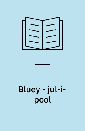 Bluey - jul-i-pool